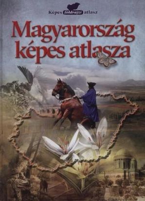 Magyarország képes atlasza