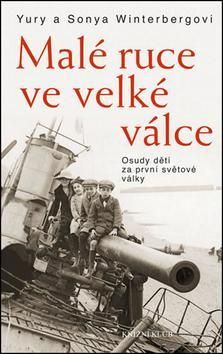 Malé ruce ve velké válce