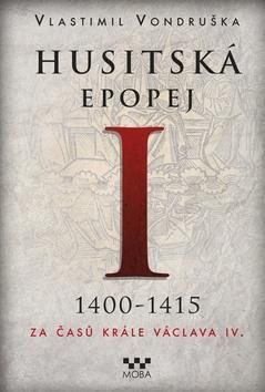 Husitská epopej I.