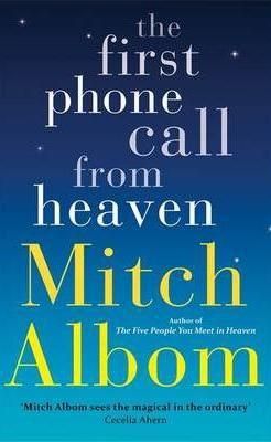 The First Phone Call From Heaven