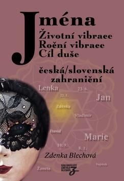 Jména Životní vibrace, roční vibrace, cíl duše