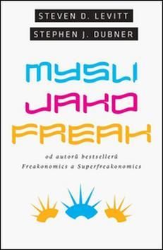 Mysli jako freak