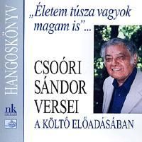 "Életem túsza vagyok magam is..." - Hangoskönyv (CD)