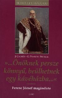 "...Önöknek persze könnyű, beülhetnek egy kávéházba..."