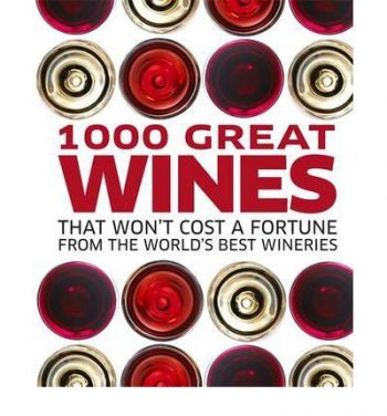 1000 Great Wines that won't cost a fortune