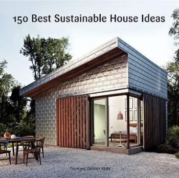 150 Best Sustainable House Ideas