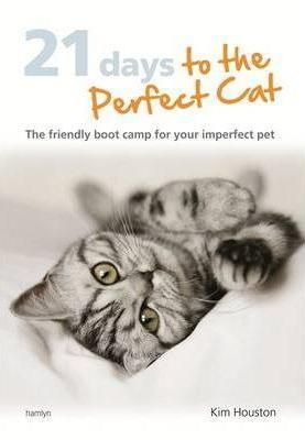 21 Days To The Perfect Cat