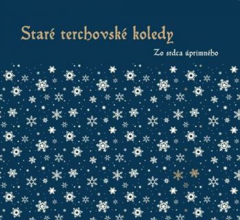 Staré Terchovské koledy -  Zo srdca úprimného  CD