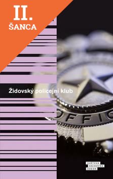 Lacná kniha Židovský policejní klub - 2. vydání