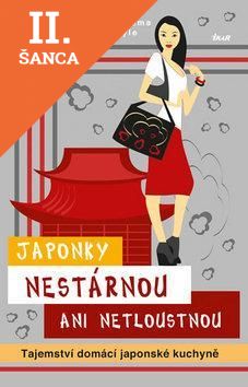 Lacná kniha Japonky nestárnou ani netloustnou