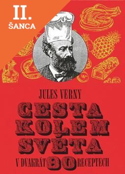 Lacná kniha Cesta kolem světa v dvakrát 80 receptech