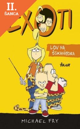 Lacná kniha Exoti: Lov na šikanátora