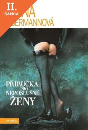 Lacná kniha Příručka pro neposlušné ženy