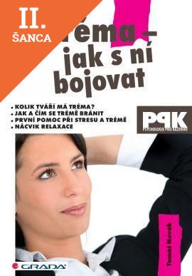 Lacná kniha Tréma - jak s ní bojovat