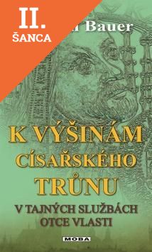 Lacná kniha K výšinám císařského trůnu