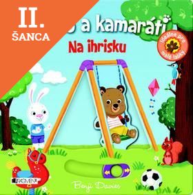 Lacná kniha Macko a kamaráti Na ihrisku