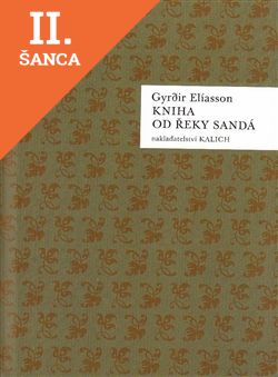 Lacná kniha Kniha od řeky Sandá