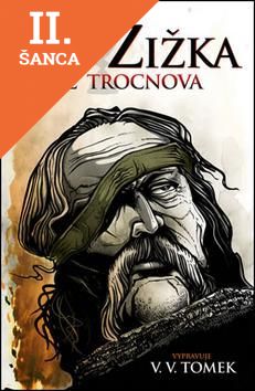 Lacná kniha Jan Žižka z Trocnova