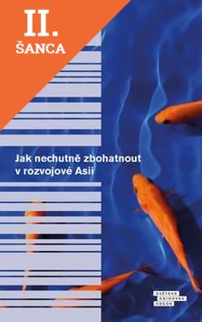 Lacná kniha Jak nechutně zbohatnout v rozvojové Asii