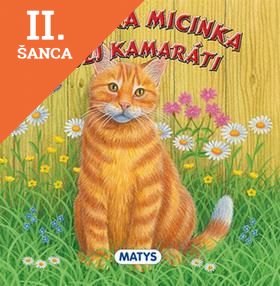 Lacná kniha Mačička Micinka a jej kamaráti