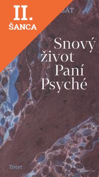 Lacná kniha Snový život Paní Psyché