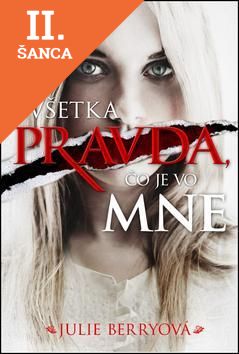 Lacná kniha Všetka pravda, čo je vo mne