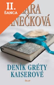 Lacná kniha Deník Gréty Kaiserové