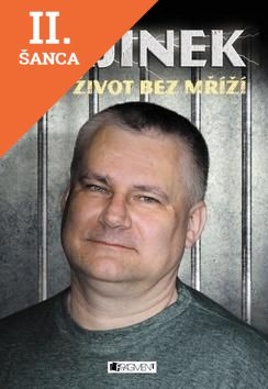 Lacná kniha Jiří Kajínek Můj život bez mříží