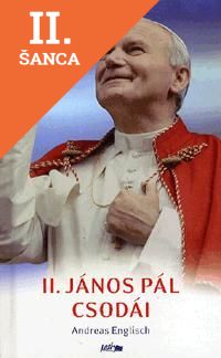 Lacná kniha II. János Pál Csodái