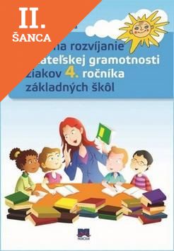 Lacná kniha Úlohy na rozvíjanie čitateľskej gramotnosti žiakov 4. ročníka základných škôl