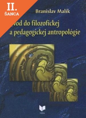 Lacná kniha Úvod do filozofickej a pedagogickej antropológie