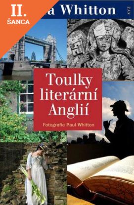 Lacná kniha Toulky literární Anglií