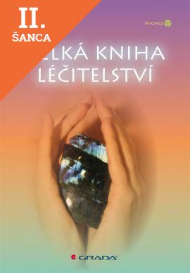 Lacná kniha Velká kniha léčitelství
