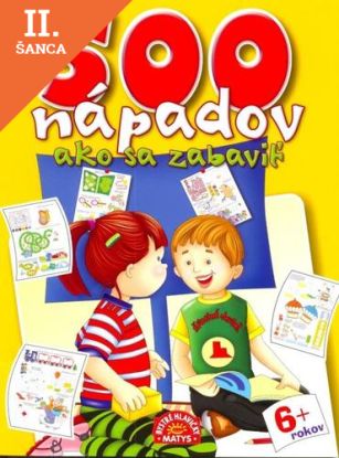 Lacná kniha 500 nápadov ako sa zabaviť