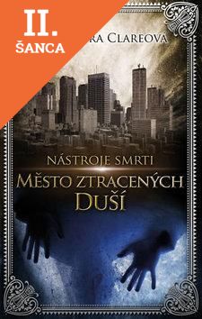 Lacná kniha Nástroje smrti 5: Město ztracených duší