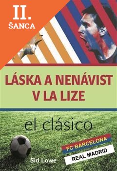 Lacná kniha Láska a nenávist v La Lize