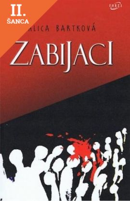 Lacná kniha Zabijaci