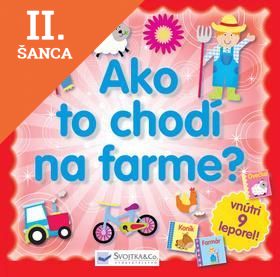 Lacná kniha Ako to chodí na farme?