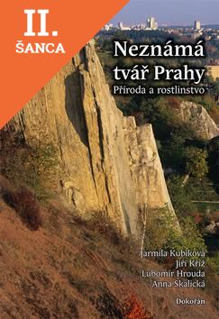 Lacná kniha Neznámá tvář Prahy