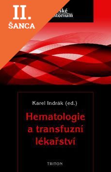 Lacná kniha Hematologie a transfuzní lékařství