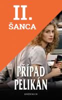 Lacná kniha Případ Pelikán - 4. vydání