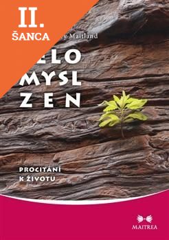 Lacná kniha Tělo, Mysl, Zen