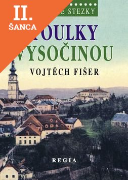 Lacná kniha Toulky Vysočinou