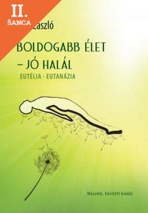 Lacná kniha Boldogabb élet - Jó halál
