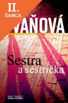 Lacná kniha Sestra a sestříčka