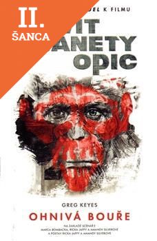 Lacná kniha Úsvit planety opic - Ohnivá bouře
