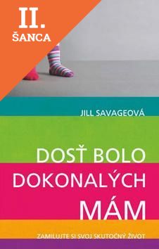 Lacná kniha Dosť bolo dokonalých mám