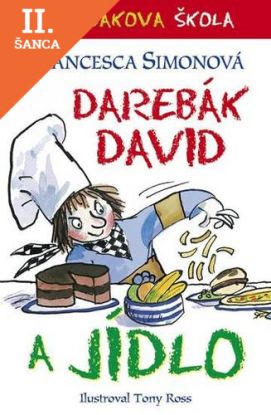 Lacná kniha Darebák David a jídlo