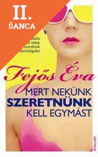 Lacná kniha Mert nekünk szeretnünk kell egymást