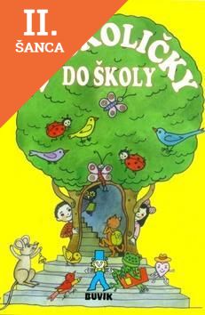 Lacná kniha Do školičky do školy